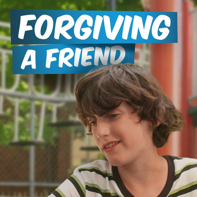 Forgiving a Friend lesson thumbnail