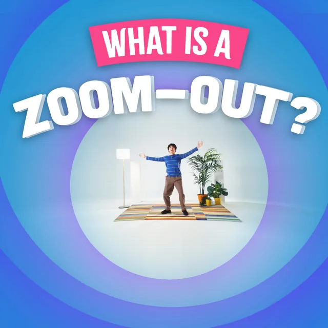 What Is a Zoom-Out? lesson thumbnail